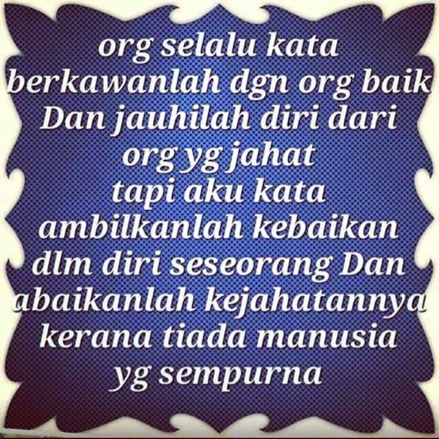 Gambar Kata Manusia Tiada Yang Sempurna - Jan 27, 2021 · jika aku
