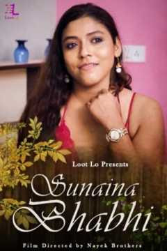 Sunaina Bhabi (2020) Hindi | Season 01 Episodes 04 | Lootlo Exclusive Series | 720p WEB-DL | Download | Watch Online