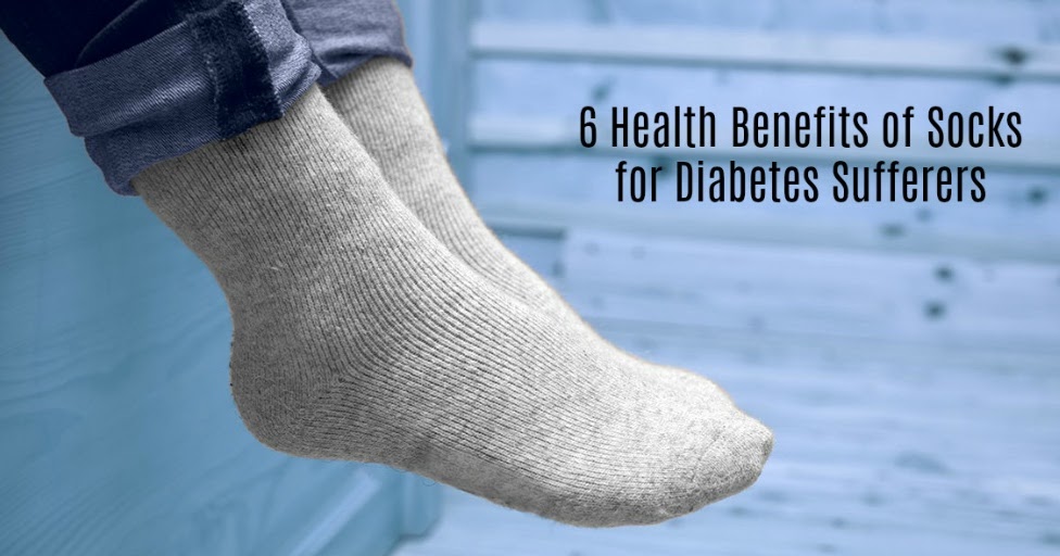 6 Diabetic Socks Benefits for Diabetes Sufferers World Informs