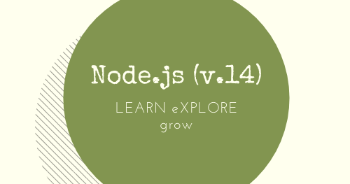 Node.js (v.14):  2 Things to Know.