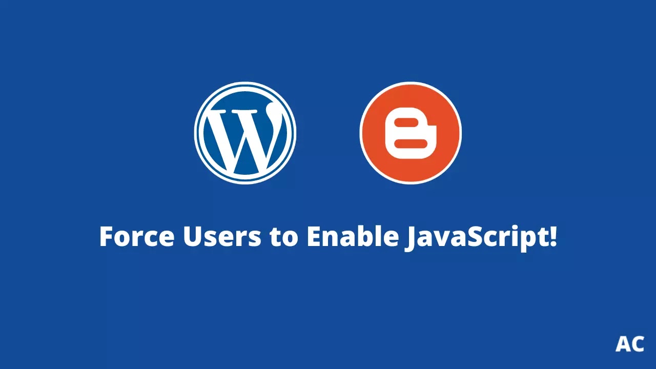 Force Users to Enable Javascript in Browser?