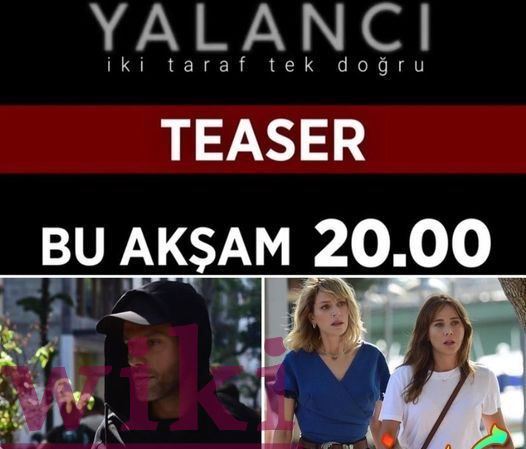  The story of Yalancı series, actors and dates