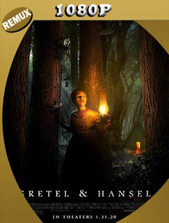 Gretel y Hansel (2020) REMUX [1080p] Latino [GoogleDrive] SXGO