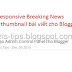 Tạo Responsive Breaking News có ảnh thumbnail bài viết cho Blogger