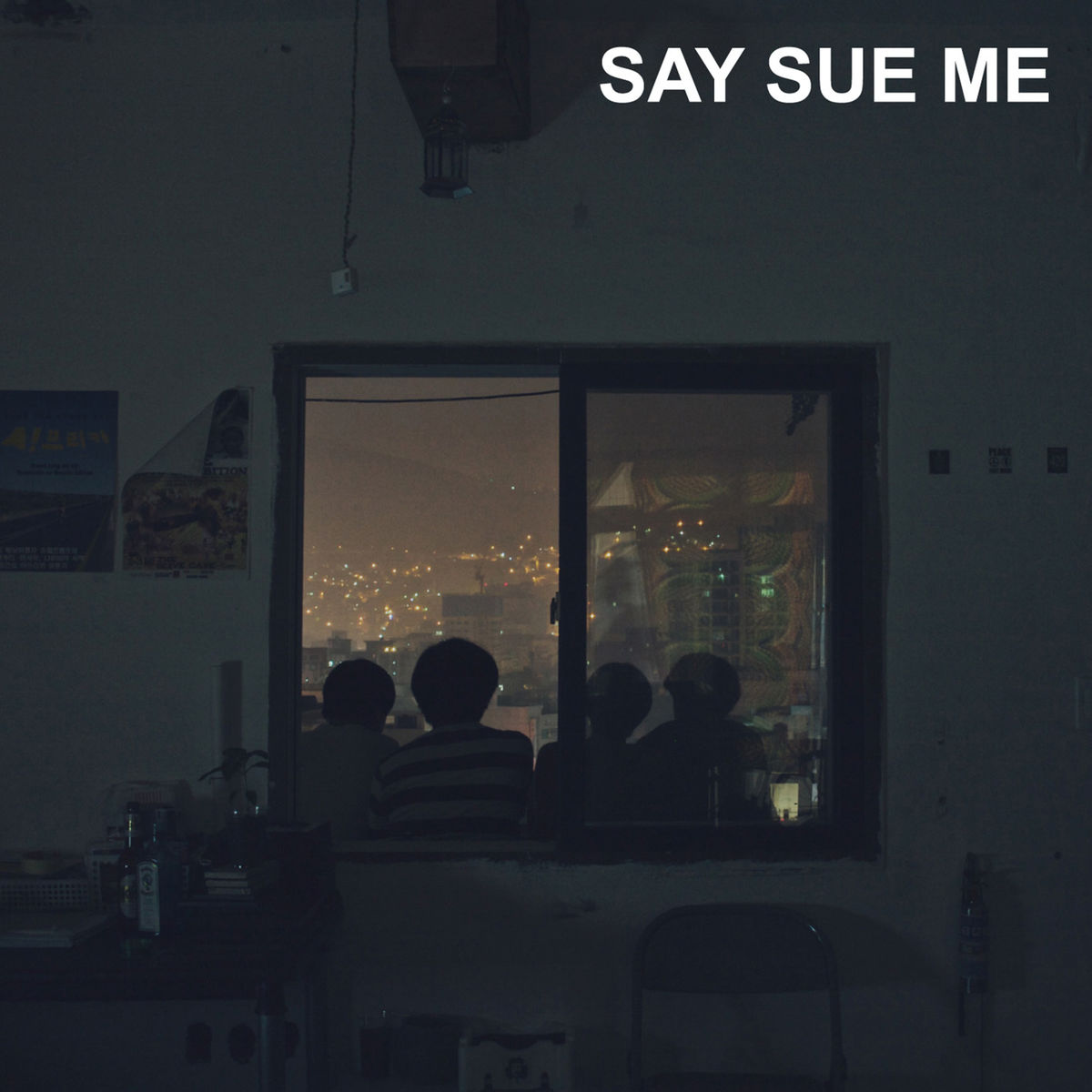 Say Sue Me – Say Sue Me