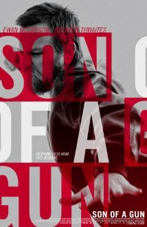 Son of a Gun (2014) - Movie Review