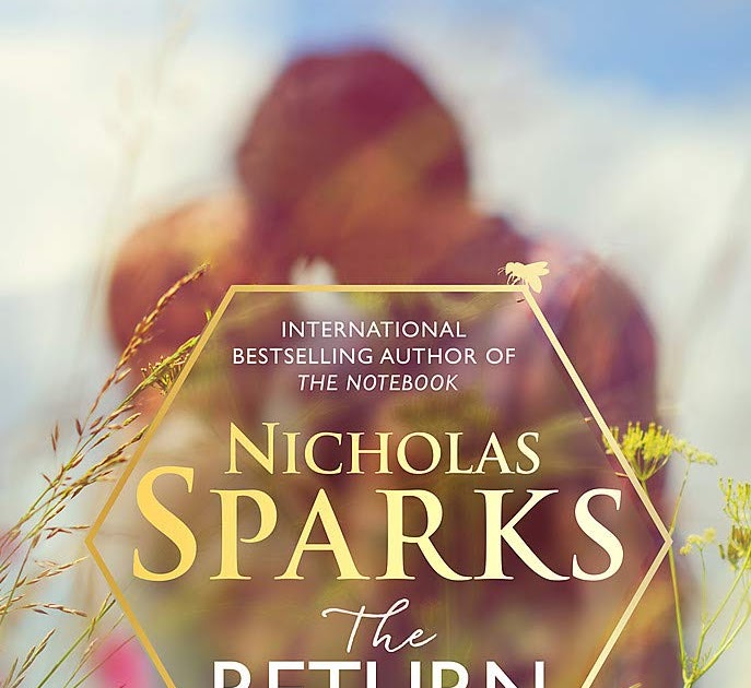 Livres Addict The return de Nicholas Sparks