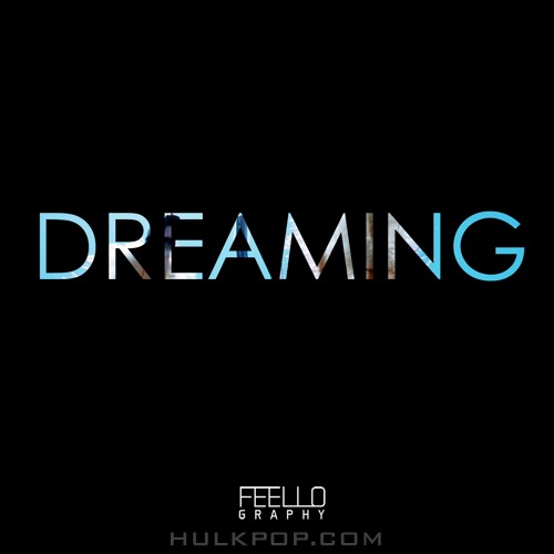 Feellography – Dreaming – Single