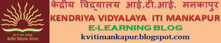 KV ITI Mankapur E-Learning Blog