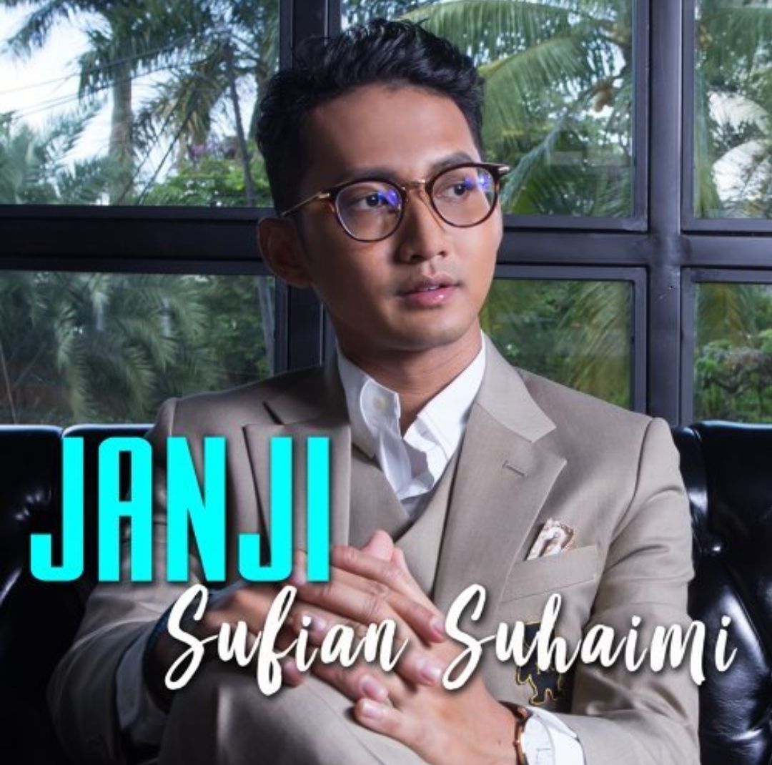 Lirik Janji Sufian Suhaimi