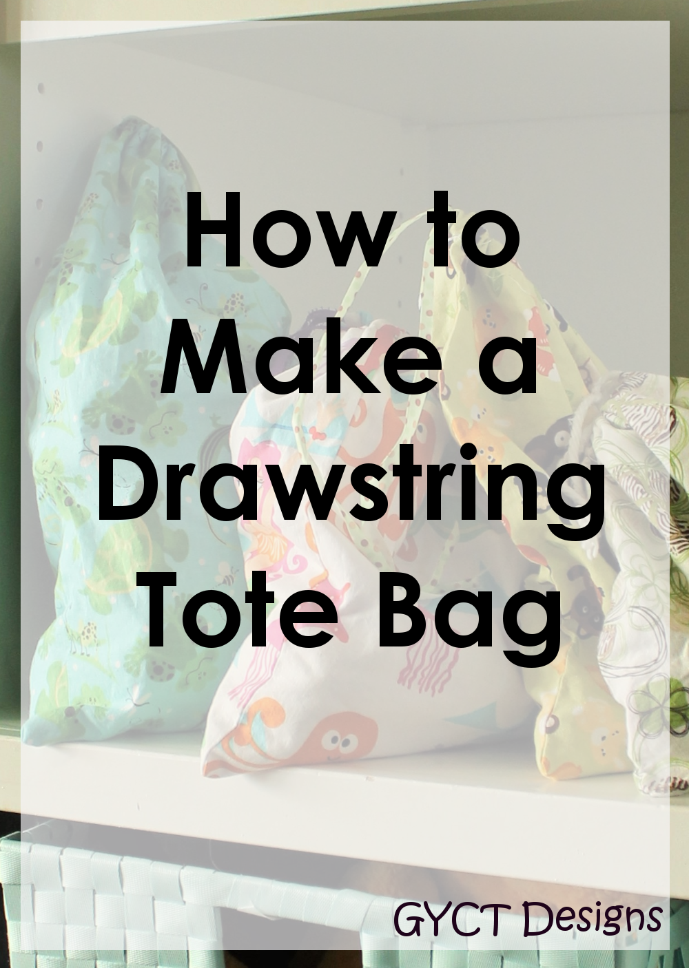 How to make a Drawstring Tote Bag Sew Simple Home