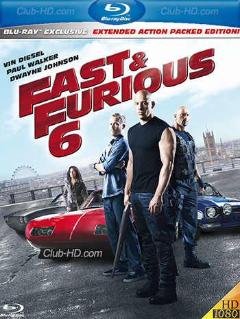 Fast & Furious 6 (2013) EXTENDED 1080p BDRip Dual Latino-Inglés [Subt. Esp] (Acción)