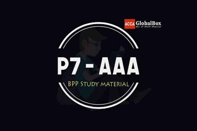 P7 - (AAA) - 2020 | BPP - STUDY TEXT and Exam KIT