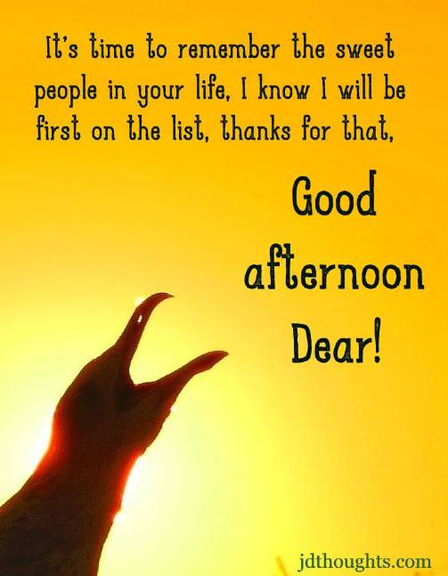 Good afternoon messages for friends quotes and wishes