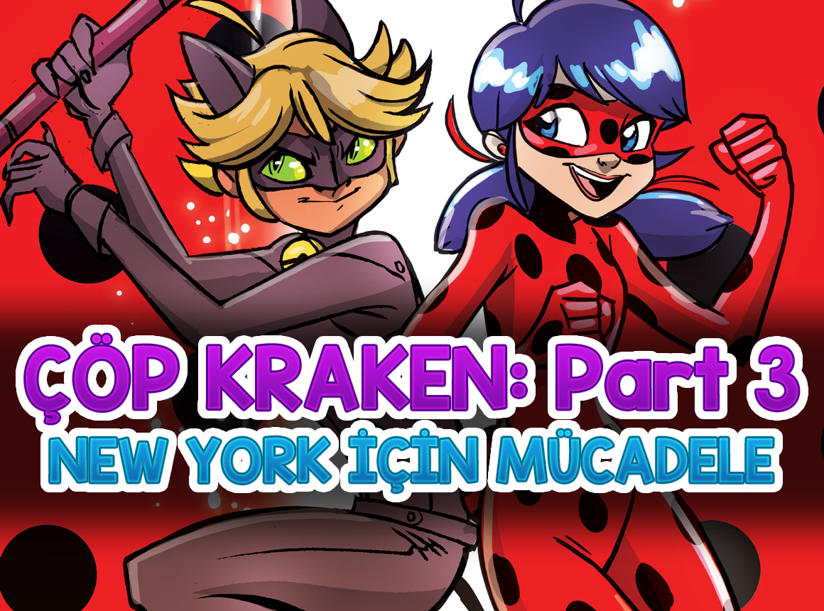 Çizgi Roman ÇÖP KRAKEN New York İçin Mücadele! Mucize! Uğur Böceği