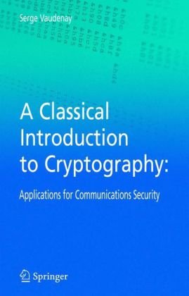 A classical introduction to modern cryptography 2021