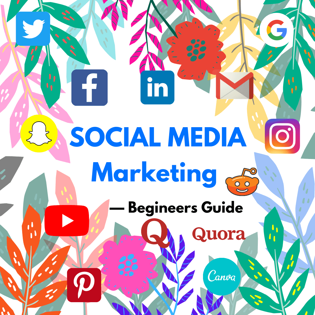 How to Start a Social Media Marketing? Beginners Guide
