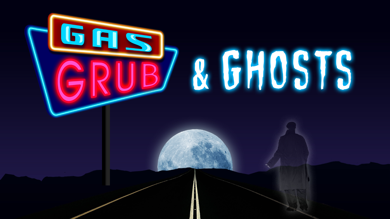 Gas Grub & Ghosts An Introduction to Gas, Grub, and Ghosts