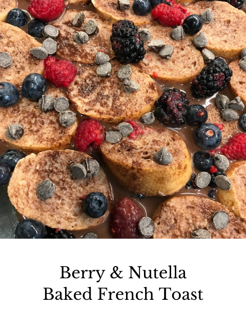 berry nutella baked french toast