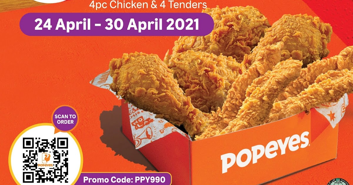 Popeyes 4 Pieces Chicken + 4 Pieces Tenders For 9.90 ( 24 30 April