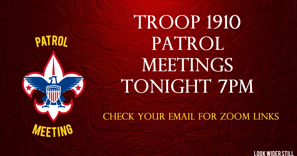 Boy Scout Troop 1910, Keller, TX: Patrol Meetings Tonight