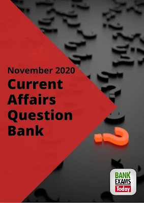 Current Affairs Question Bank: November 2020