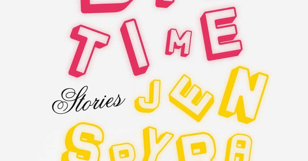 Review of Big Time: Stories by Jen Spyra