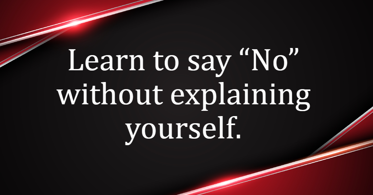 Awesome Quotes: Learn to say No