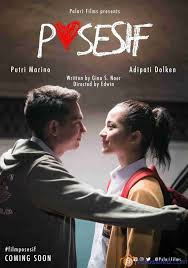 Download Film Indonesia Posesif (2017) Full Movie
