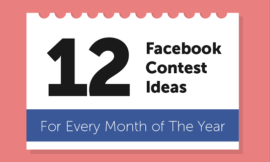 Image: 12 Facebook Contest Ideas For Every Month Of The Year