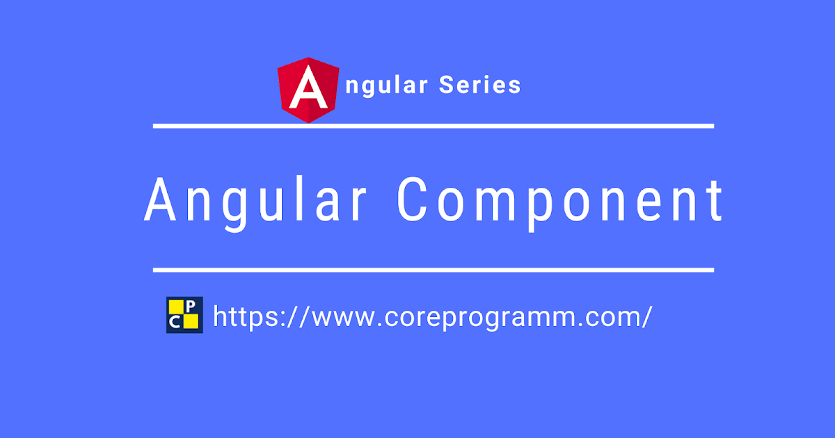 Angular Component CoreProgram