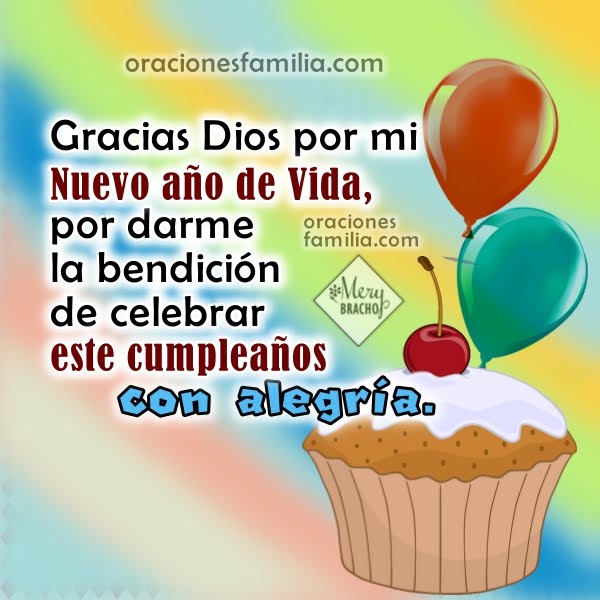 http://www.oracionesfamilia.com/2017/07/oracion-por-mi-cumpleanos.html