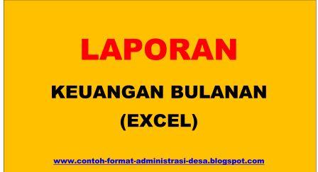 Contoh Format Laporan Keuangan Bulanan Excel Contoh Format Administrasi Desa