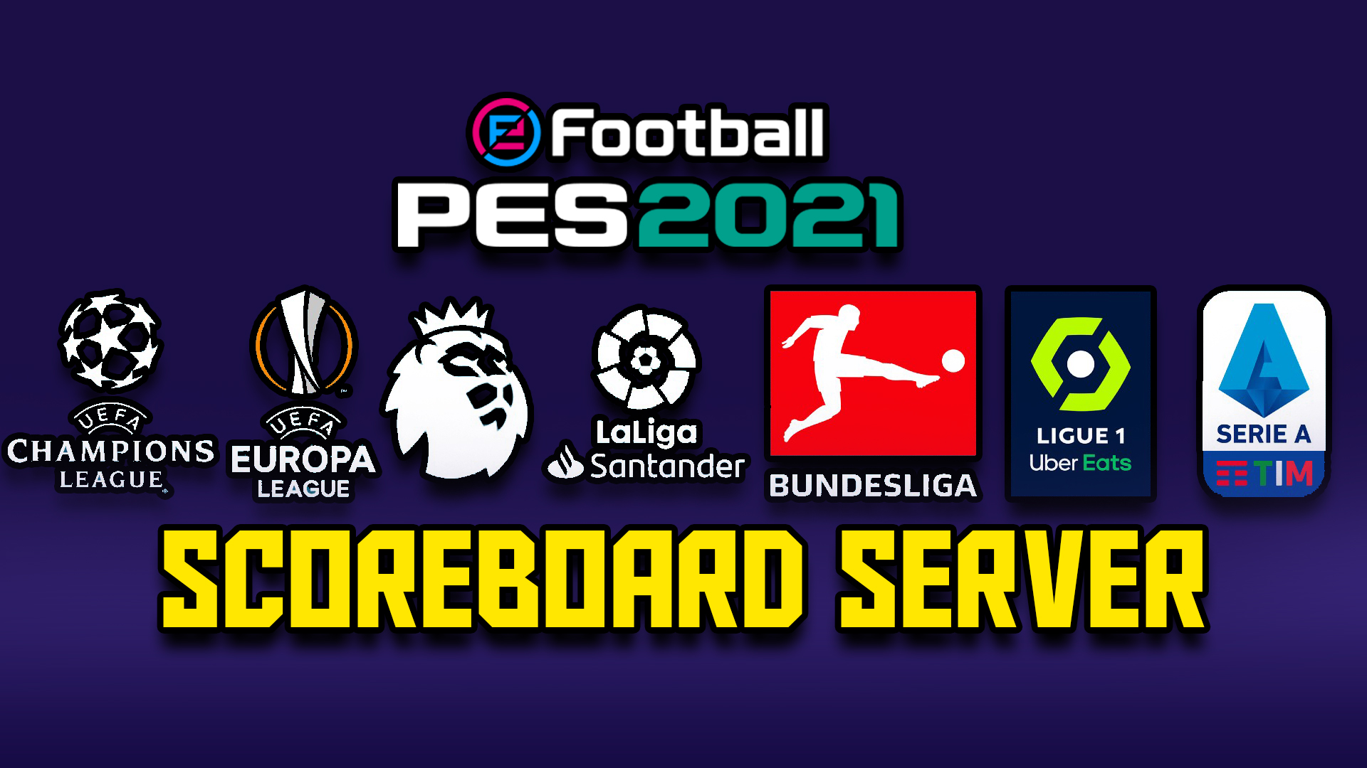 PES 2021 Scoreboards Server Pack AIO + UPDATE