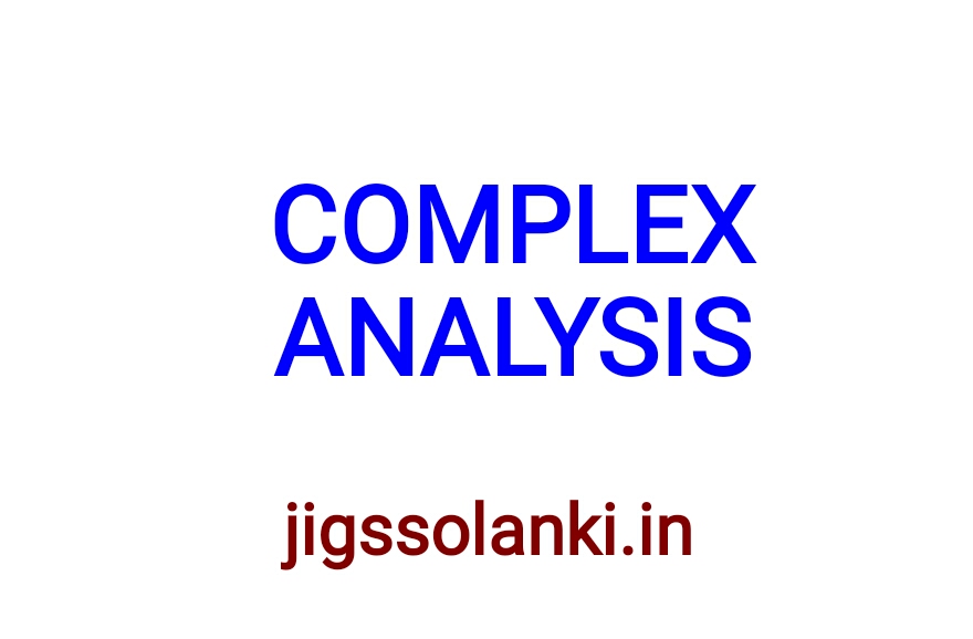 EDU FUNDAS COMPLEX ANALYSIS NOTE BY DIPS ACADEMY