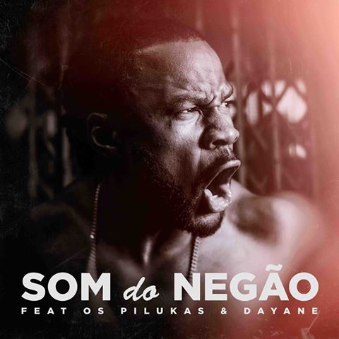 C4 Pedro - Som do Negão feat Os Pilukas & Dayane (DOWNLOAD FREE)