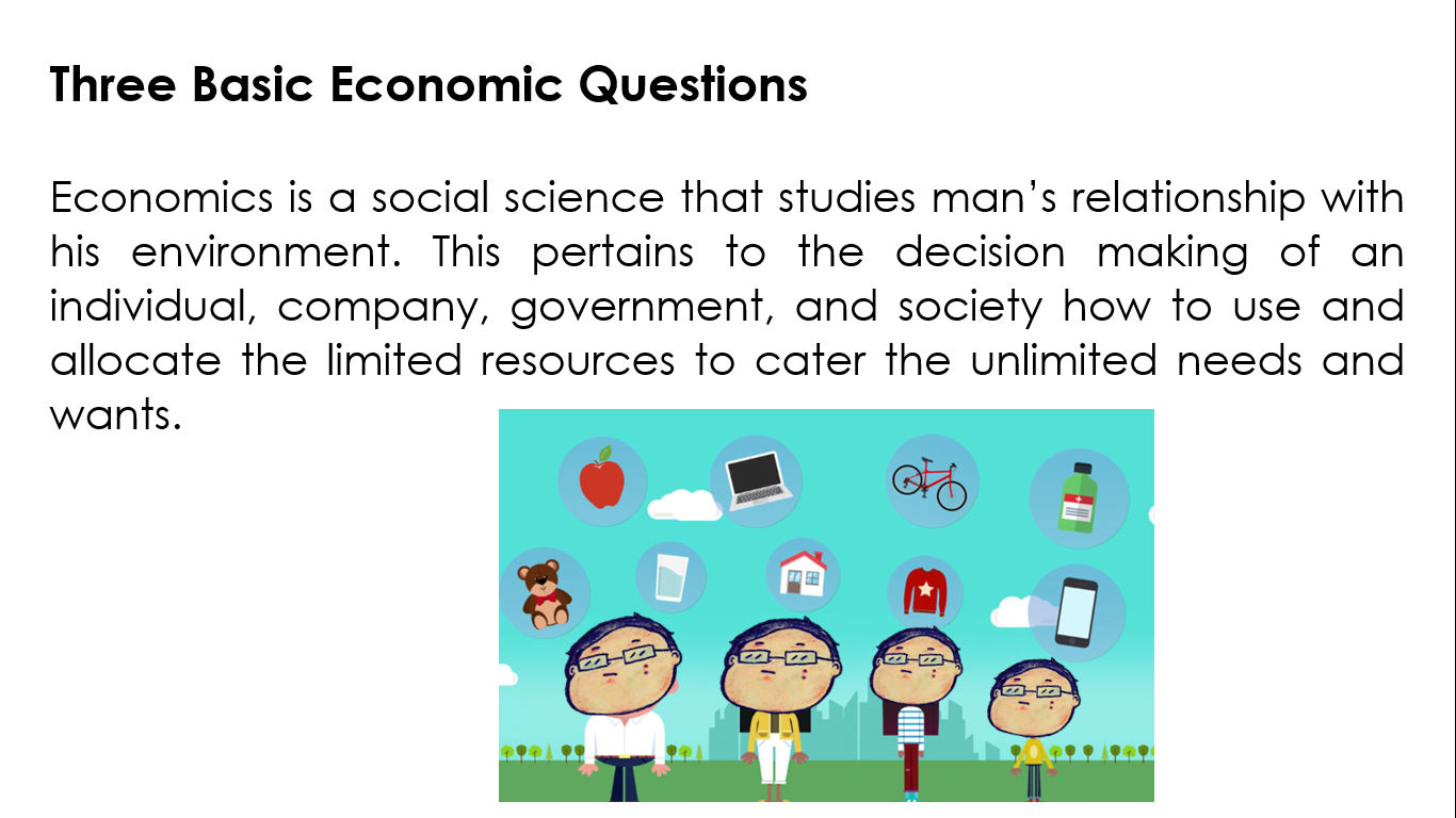 Economics Three Basic Questions