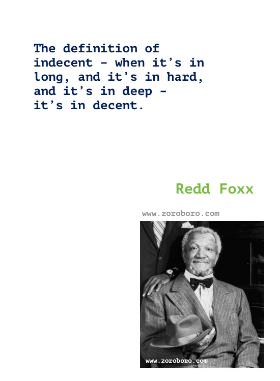 Redd Foxx Quotes, Redd Foxx Funny, Hilarious Quotes, Redd Foxx Comedian, Redd Foxx