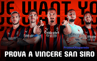 MyMilan concorso "Vinci San Siro" : gratis i biglietti per le partite del Milan