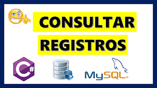 Consultar Registros en Mysql desde C#