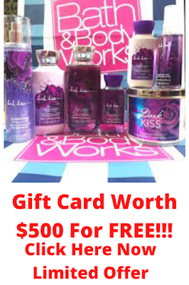 Bath and Body Works, Gift Card, Free, Free gift card, Worth $500, Free gift card Worth $500