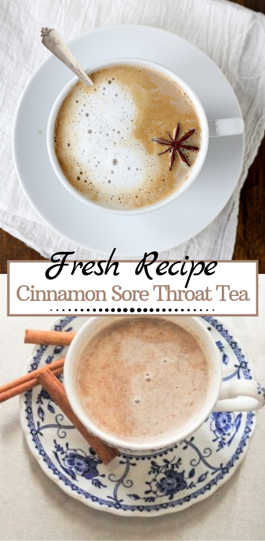 Cinnamon Sore Throat Tea healthydrink easyrecipe cocktail smoothie