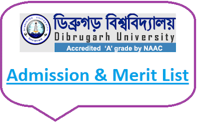 Dibrugarh University Admission 2021