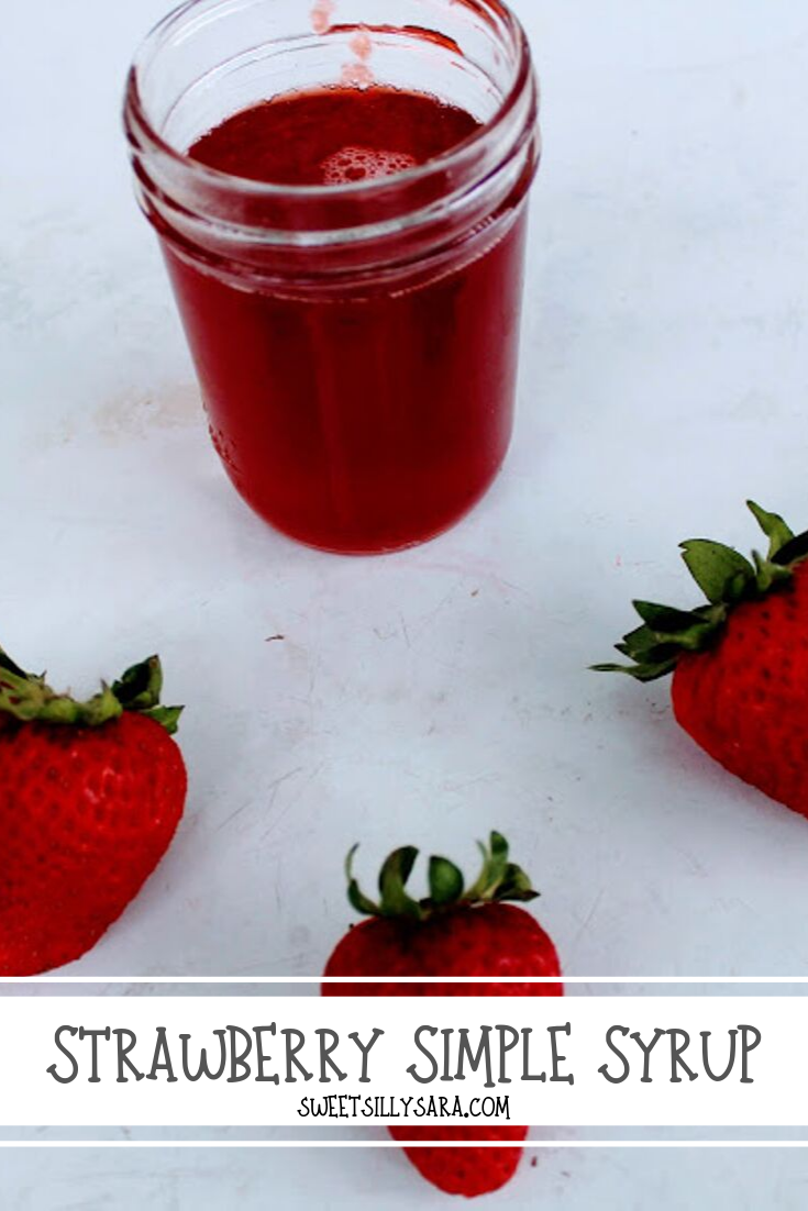 Sweet Silly Sara Homemade Strawberry Syrup