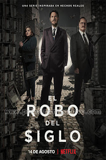El Robo Del Siglo – Temporada 1 (2020) [Latino] [Hazroah]