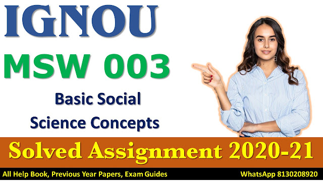 MSW 003 Solved Assignment 2020-21, IGNOU Solved Assignment 2020-21, MSW 003