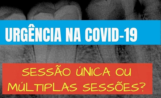 CORONAVIRUS: Qual a indicação (ou a não) de sessão única em urgências durante a covid-19? - Fernanda Signoretti