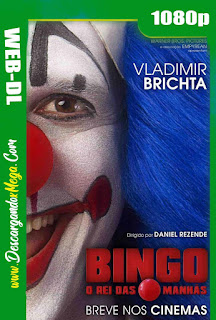 Bingo El Rey De Las Mañanas (2017)  