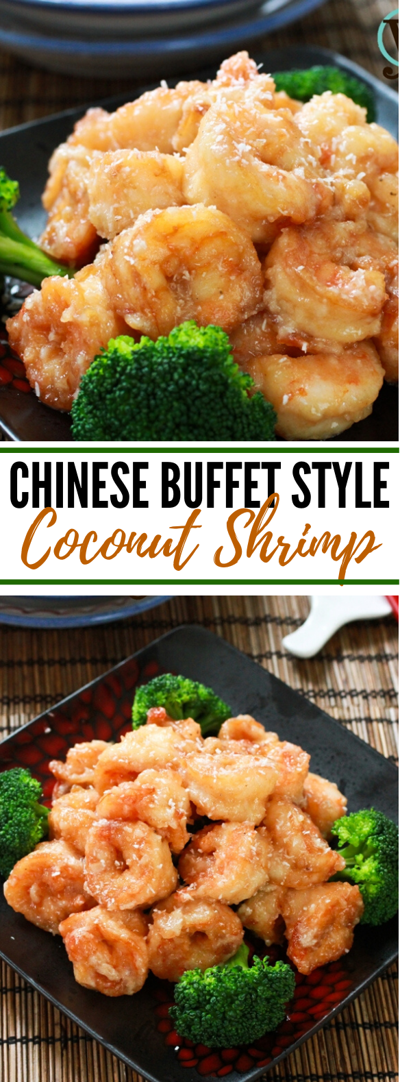 CHINESE BUFFET STYLE COCONUT SHRIMP (椰子蝦) #dinner #meals