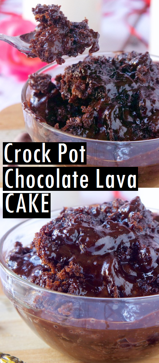 Crock Pot Chocolate Lava Cake Dessert & Cake Recipes